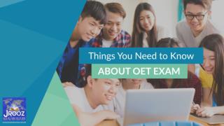 Things You Need to Know about OET Exam