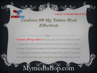 Cenforce 100 Mg Tablets Work Effectively