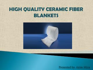 Buy High Quality Ceramic Fiber Blanket- Axim Mica