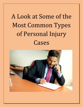 A Look at Some of the Most Common Types of Personal Injury Cases