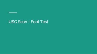 Usg scan foot test