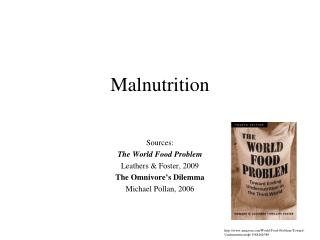 Malnutrition