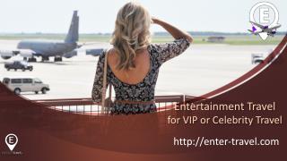 Entertainment Travel Agency - Music Tour Travel for VIP's