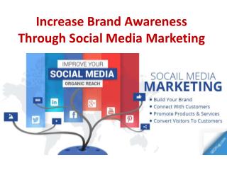 Increase Brand Awareness Through Social Media Marketing