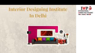 Interior Designing Institute in Delhi