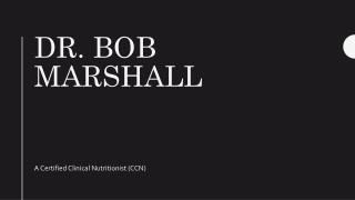 Dr Bob Marshall Healthline