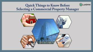 Quick Things to Know Before Selecting a Commercial Property Manager