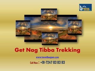 Get the Nag Tibba Trekking by Travel Banjare