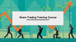 Share Market Trading Course | Mithuns Money Market