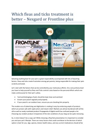 Which fleas and ticks treatment is better â€“ Nexgard or Frontline plus