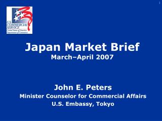 Japan Market Brief March–April 2007