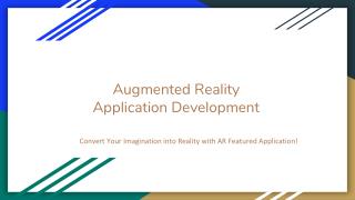 Augmented Reality Application Development