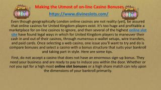 Making the Utmost of on-line slot Bonuses