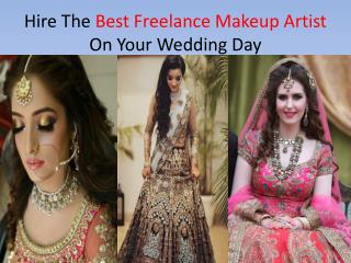 Get Perfect Beauty with Freelance Makeup Artist Kajal Sharma