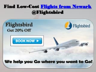 5 reasons to choose Flights from Newark @Flightsbird