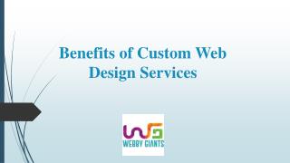 Benefits of custom web design services