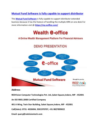 Mutual Fund Software is fully capable to support distributor