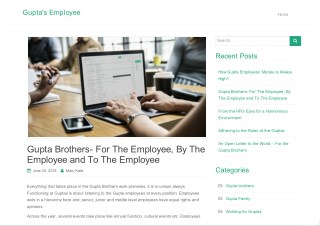 Gupta Brothers- For The Employee, By The Employee and To The Employee