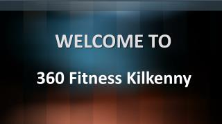 Personal Training in Kilkenny