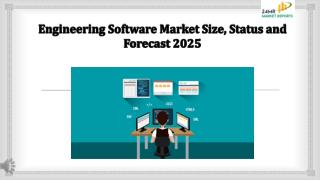 Engineering Software Market Size, Status and Forecast 2025