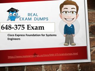 648-375 Brain dumps | Download CISCO 648-375 Real Exam Questions | RealExamDumps