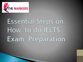 Essential Steps on How to do IELTS Exam Preparation