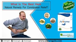 What Is the Best Herb, Natural Remedy for Constipation Relief?