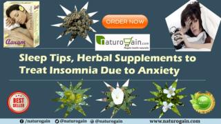 Sleep Tips, Herbal Supplements to Treat Insomnia Due to Anxiety