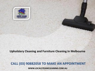 Upholstery Cleaning and Furniture Cleaning In Melbourne