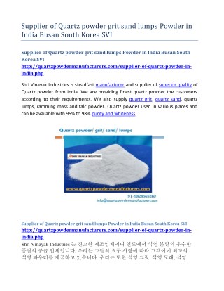 Supplier of Quartz powder grit sand lumps Powder in India Busan South Korea SVI