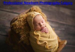 Professional Newborn Photography Calgary