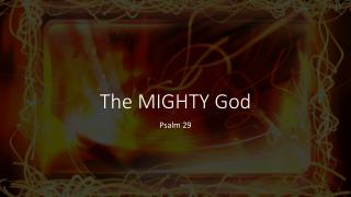 Psalm 29 Sermon Slides