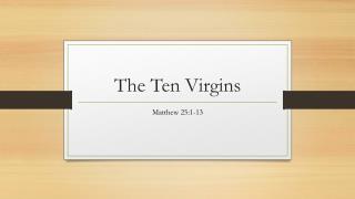 Matthew 25:1-13 Sermon Slides