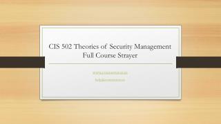 CIS 502 Theories of Security Management Full Course Strayer