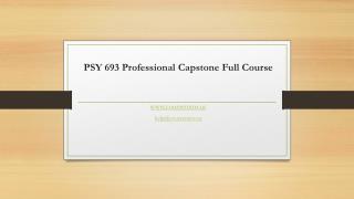 PSY 693 Professional Capstone Full Course