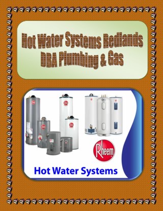 Hot Water Systems Redlands - DBA Plumbing & Gas