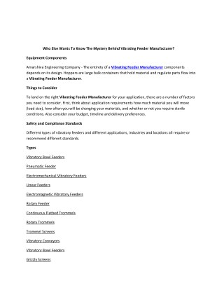 Who Else Wants To Know The Mystery Behind Vibrating Feeder Manufacturer?
