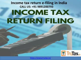 Why filing your income tax return e-filing in India? 09891200793