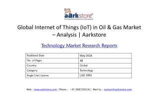 Global Internet of Things (IoT) in Oil & Gas Market â€“ Analysis | Aarkstore