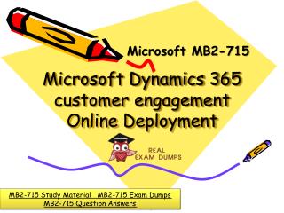 Get Latest June 2018 Microsoft MB2-715 Exam Questions - MB2-715 Exam Dumps PDF