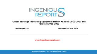 Beverages Processing Equipment Market: Global Industry Analysis and Opportunity Assessment 2017-2023