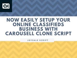 Now Easily Setup Your Online Classifieds Business With Carousell Clone Script