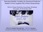 Selecting Suitable Variables for Numerical Prediction Models of New England NE Winter Hydroclimate NOAA Climate Predict