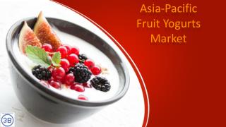 Asia-Pacific Fruit Yogurts Market Report 2018