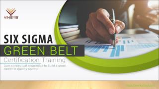 Lean Six Sigma Green Belt Certification Training in Bangalore by Vinsys