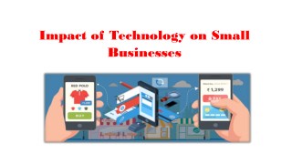 Impact of Technology on Small Businesses