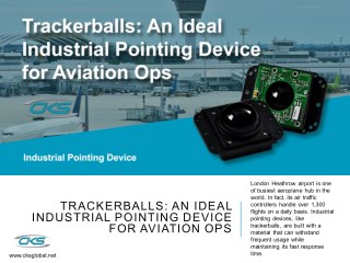 Trackerballs: An Ideal Industrial Pointing Device for Aviation Ops