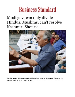 Modi govt can only divide Hindus, Muslims, can't resolve Kashmir: Shourie