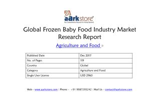 Global Frozen Baby Food Industry Market Research Report - Aarkstore Enterprise