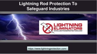 Lightning Rod Protection To Safeguard Industries